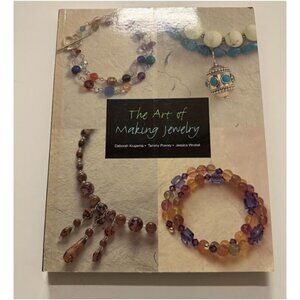 The Art Of Making Jewelry Paperback Book By Deborah Krupenia Tammy Powley & Jess